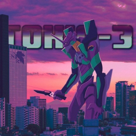 TOKIO-3 | Boomplay Music