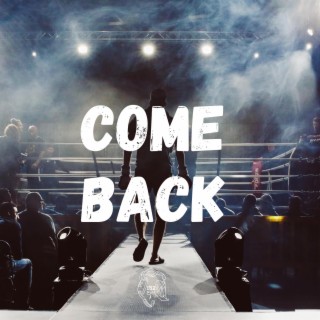 Come Back ft. Lou152 & JohnnyRockz lyrics | Boomplay Music