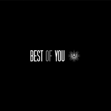 Best Of You | Boomplay Music