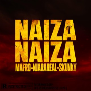NAIZA X2 ft. Njara Real & Skunky Flexx lyrics | Boomplay Music