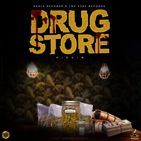 Drug Store Riddim | Boomplay Music