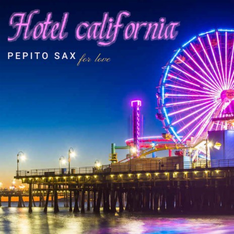 Hotel California | Boomplay Music