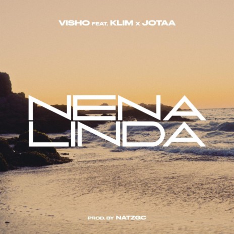 NENA LINDA ft. Klim & Jotaa | Boomplay Music