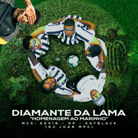 Diamante da Lama - Homenagem ao Marinho ft. MC GP, KayBlack & Dj Luan MPC