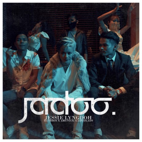 Jadoo ft. Badbhoi, Amunick & LoudLads | Boomplay Music