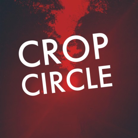 Crop Circle | Boomplay Music