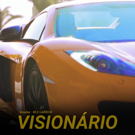 Visionário ft. M.C LAÉRCIO | Boomplay Music