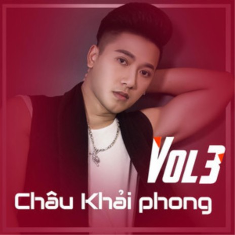 Xin Lỗi Người Anh Yêu - Châu Khải Phong