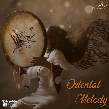 Oriental Melody | Boomplay Music