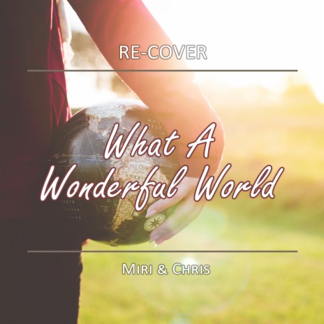 What a Wonderful World (Unplugged) | Boomplay Music