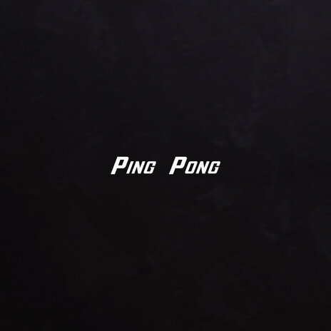 Ping Pong | Boomplay Music