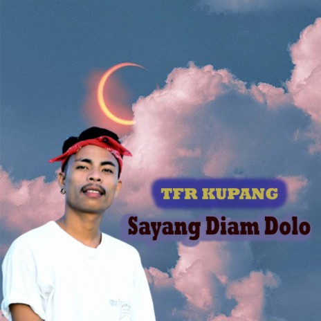 Sayang Diam Dolo | Boomplay Music