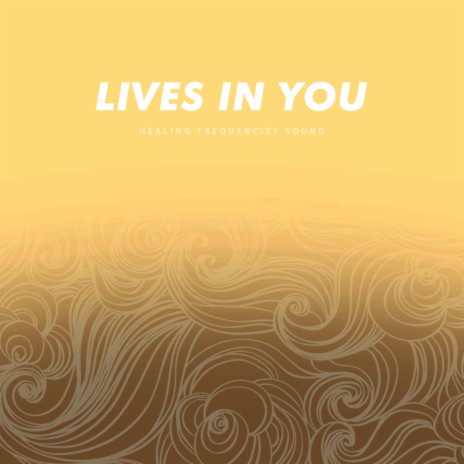 Lives in You | Boomplay Music