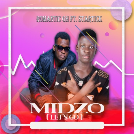 Midzo ft. Startick | Boomplay Music