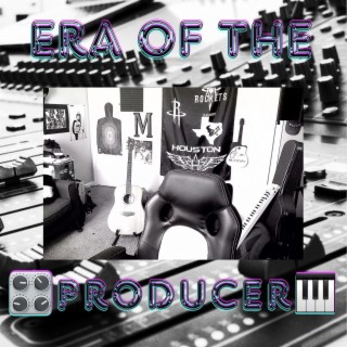 Era Of The Producer