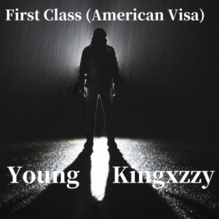 First Class (American Visa)