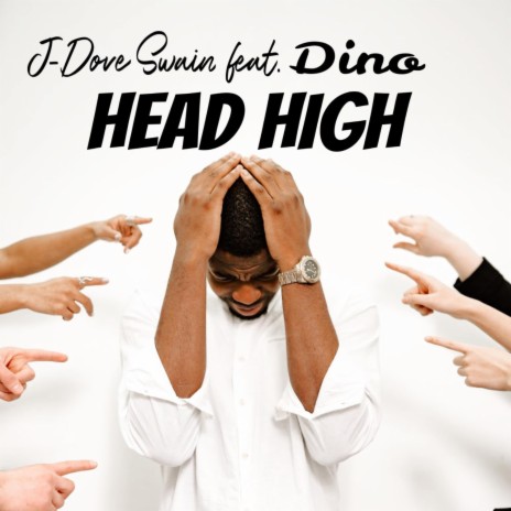 HEAD HIGH ft. Dynamite Dino | Boomplay Music