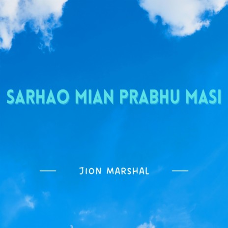 Sarhao Mian Prabhu Masi (feat. Sujata Soren) | Boomplay Music