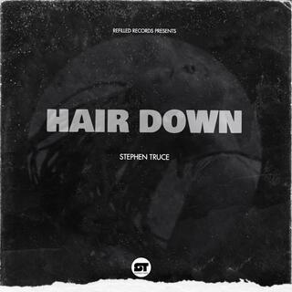 Hair Down lyrics | Boomplay Music