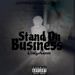 Stand On Business