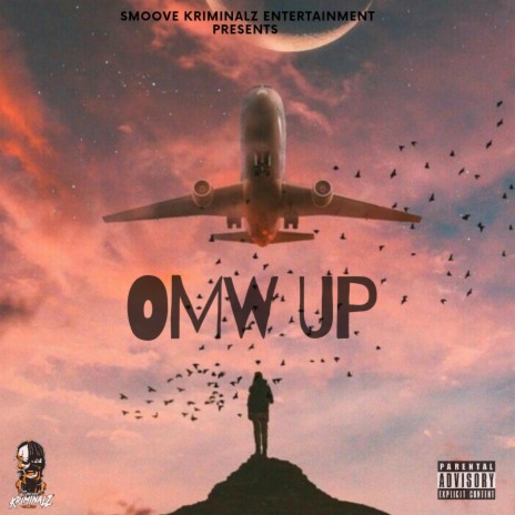 Omw Up | Boomplay Music