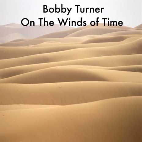 On The Winds of Time | Boomplay Music