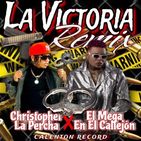 La Victoria-Remix ft. El Mega | Boomplay Music