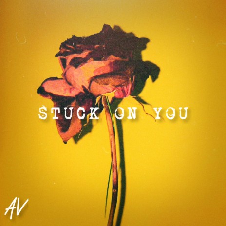 Stuck on You | Boomplay Music