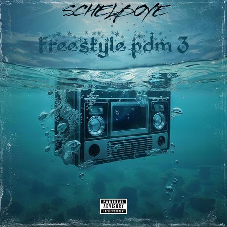 Freestyle pdm 3 | Boomplay Music