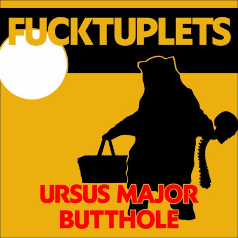 Ursus Major Butthole