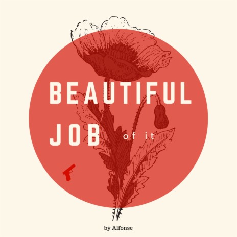 Beautiful Job Of It | Boomplay Music