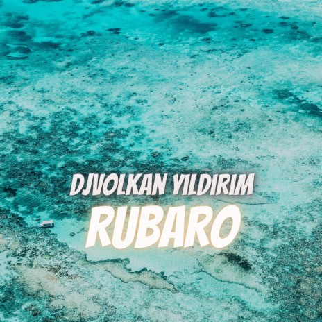 RUBARO | Boomplay Music