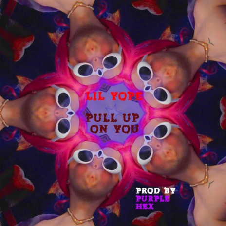 Pull Up On You ft. Purple Hex