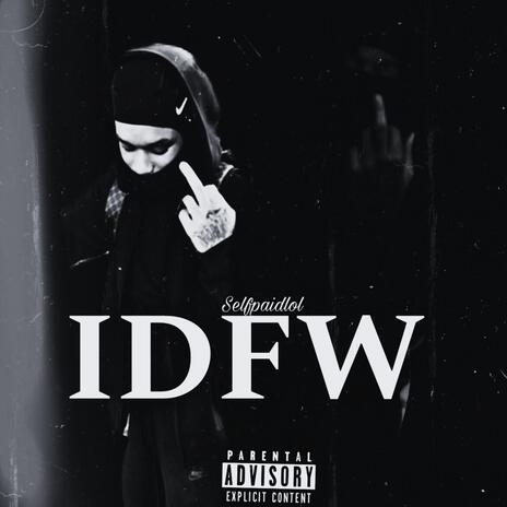 IDFW | Boomplay Music