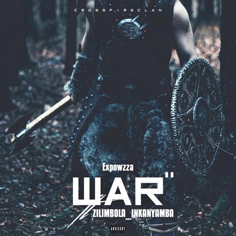 WAR ft Zilimbola Inkanyamba | Boomplay Music