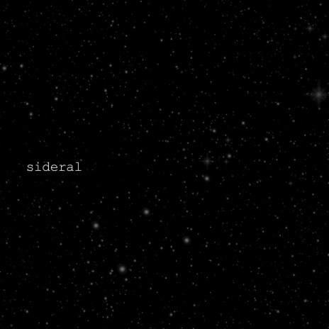 Sideral | Boomplay Music