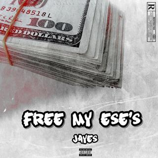 Free My Ese's