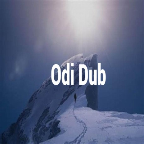 Odi Dub | Boomplay Music