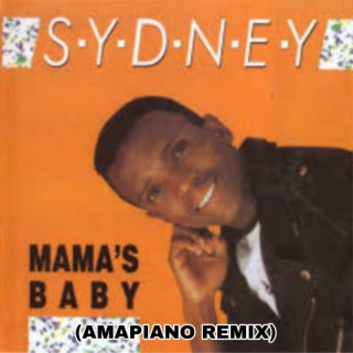 Mama's Baby (Amapiano Remix)