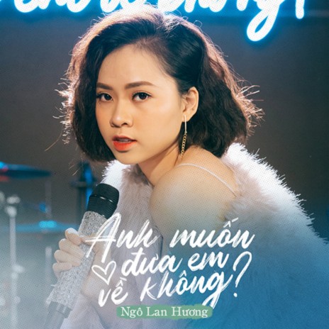 Anh Muốn Đưa Em Về Không? | Boomplay Music