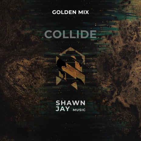 Collide (Golden Mix)
