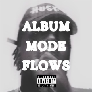 ALBUM MODE FLOWS