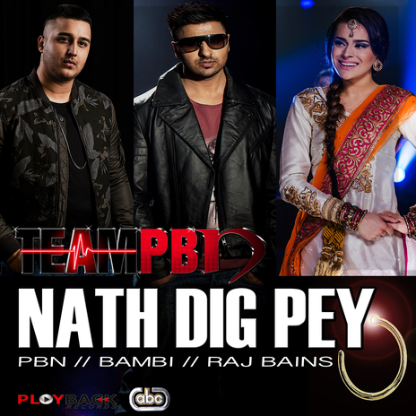 Nath Dig Pey ft. Bambi & Raj Bains