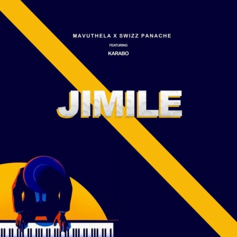 Jimile ft. Mavuthela & Karabo