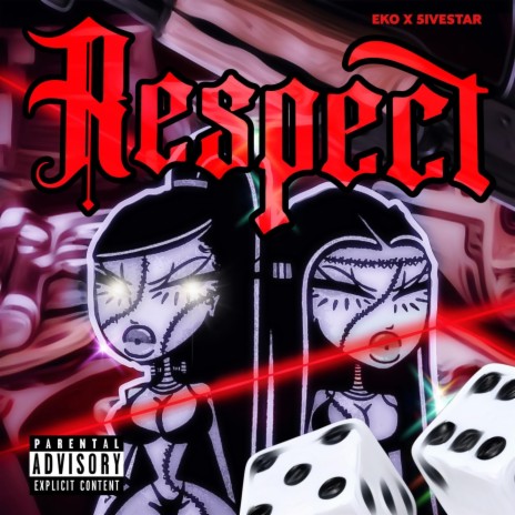 Respect ft. 5ivestah | Boomplay Music