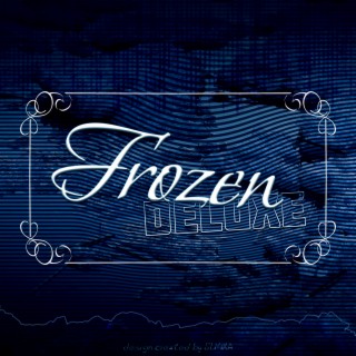 FROZEN (Deluxe)