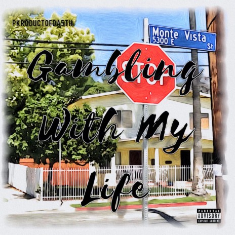 Gambling With My Life | Boomplay Music