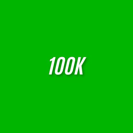 100K | Boomplay Music