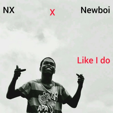 Like I do ft. Newboi