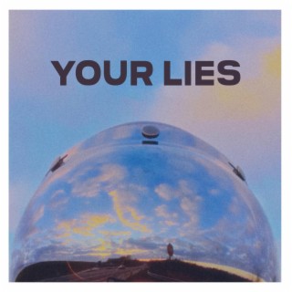 Your Lies